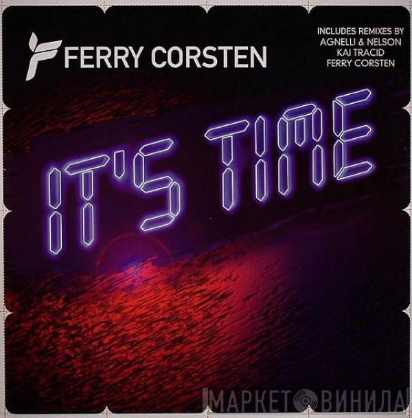 Ferry Corsten - It's Time