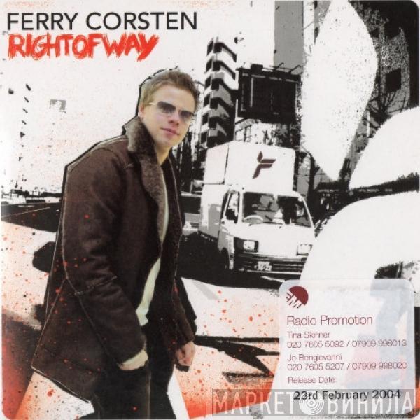 Ferry Corsten - Right Of Way