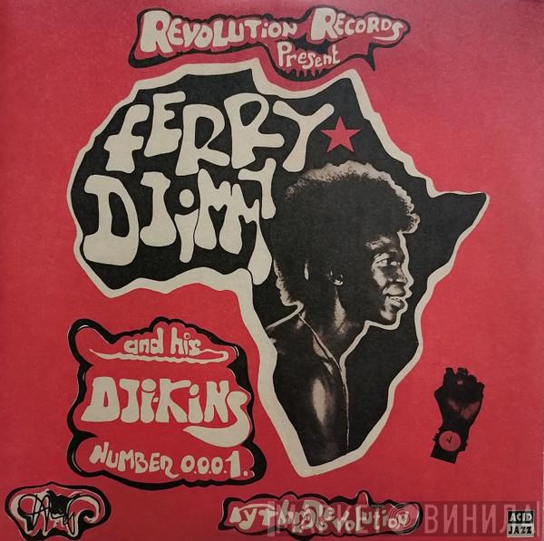 Ferry Djimmy, Dji-Kins - Rhythm Revolution