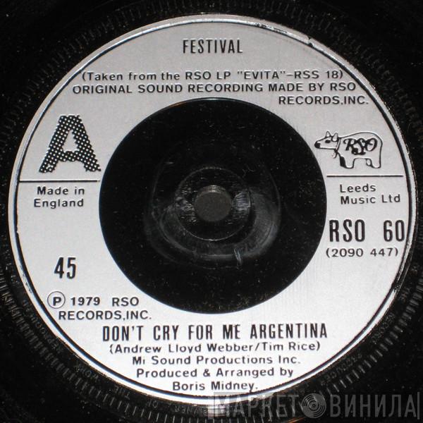  Festival   - Don't Cry For Me Argentina