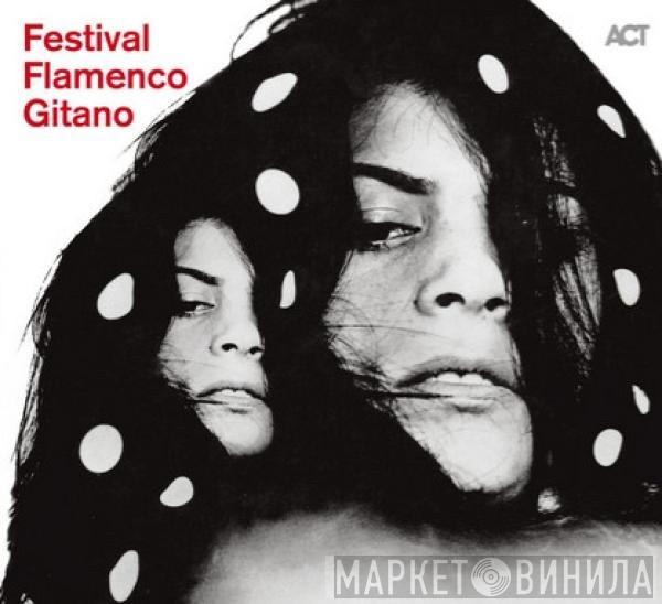  - Festival Flamenco Gitano + Da Capo