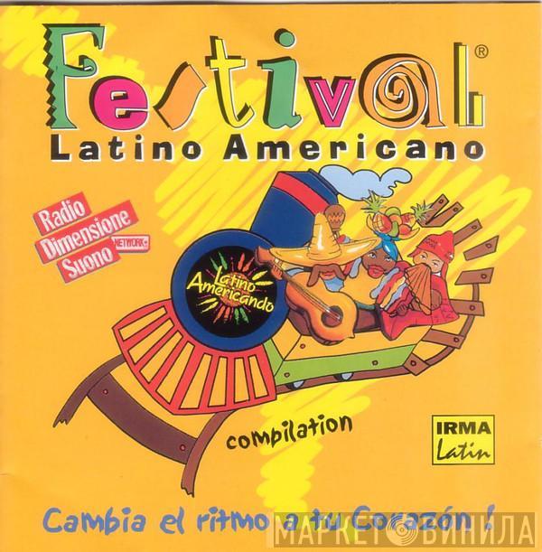  - Festival Latino Americano