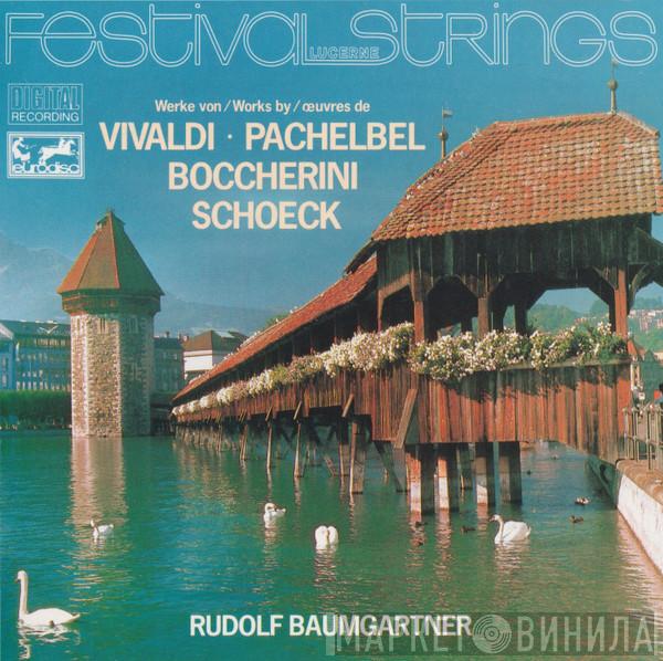 Festival Strings Lucerne, Rudolf Baumgartner - Festival Strings Lucerne