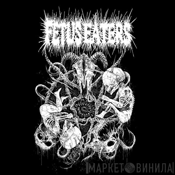 Fetus Eaters - Fetus Eaters