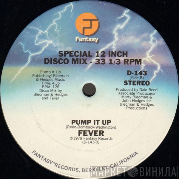  Fever   - Beat Of The Night / Pump It Up