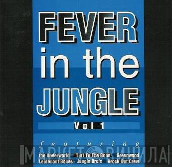  - Fever In The Jungle Vol 1