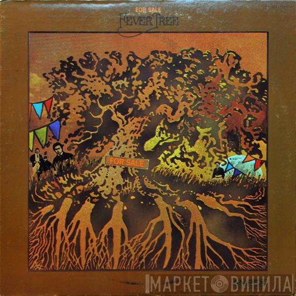 Fever Tree - For Sale