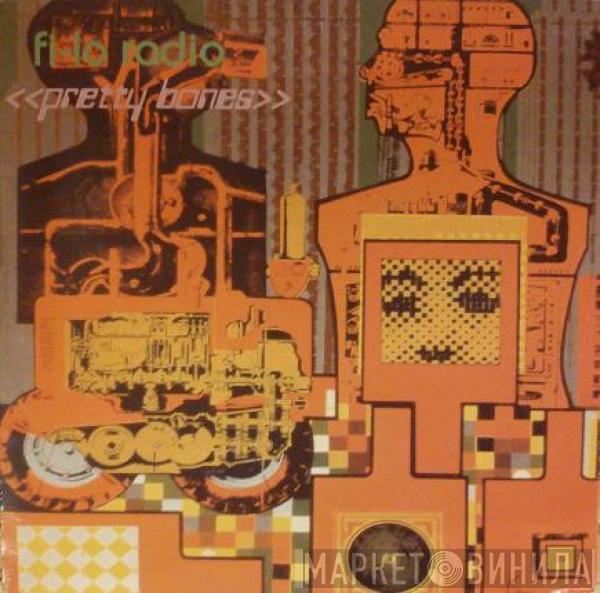 Fi-Lo Radio - Pretty Bones