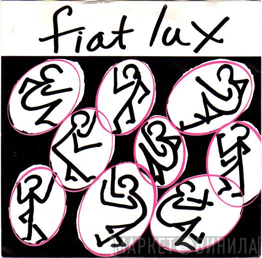 Fiat Lux - Feels Like Winter Again / This Illness