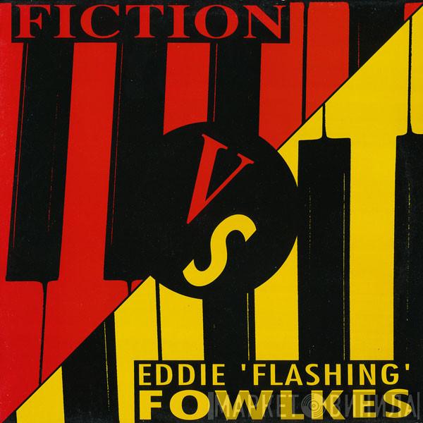 Fiction Eddie Fowlkes  - The Feeling / F.F. In Crime