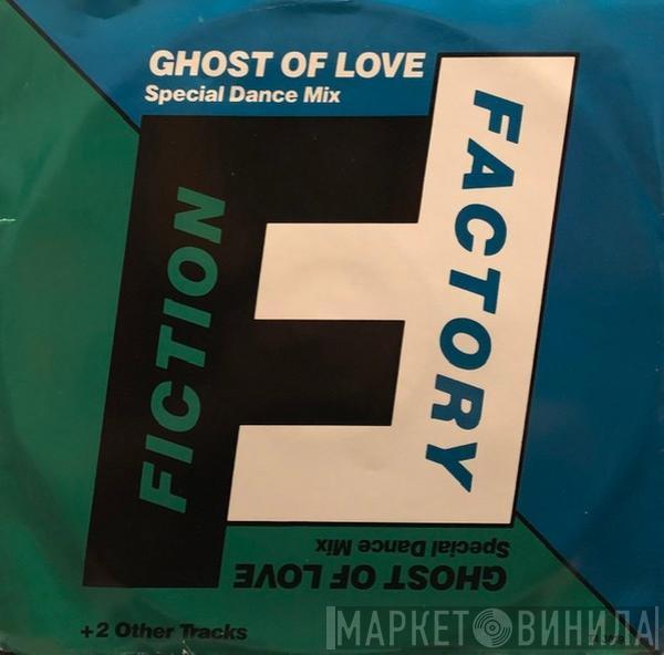 Fiction Factory - Ghost Of Love (Special Dance Mix)