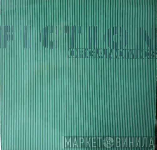 Fiction - Organomics