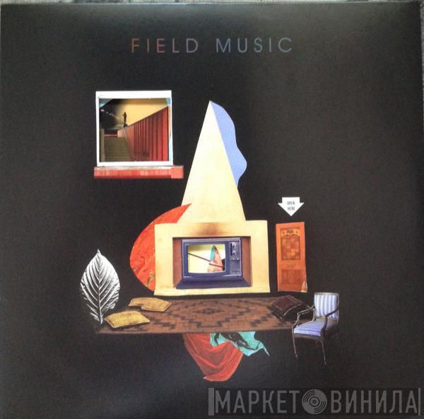Field Music - Open Here