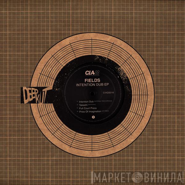 Fields  - Intention Dub
