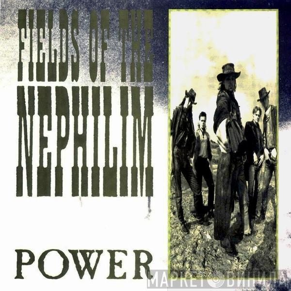 Fields Of The Nephilim - Power