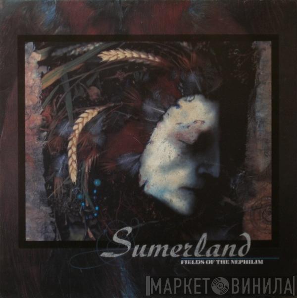 Fields Of The Nephilim - Sumerland