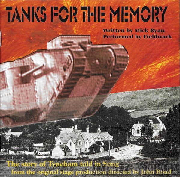 Fieldwork  - Tanks For The Memory