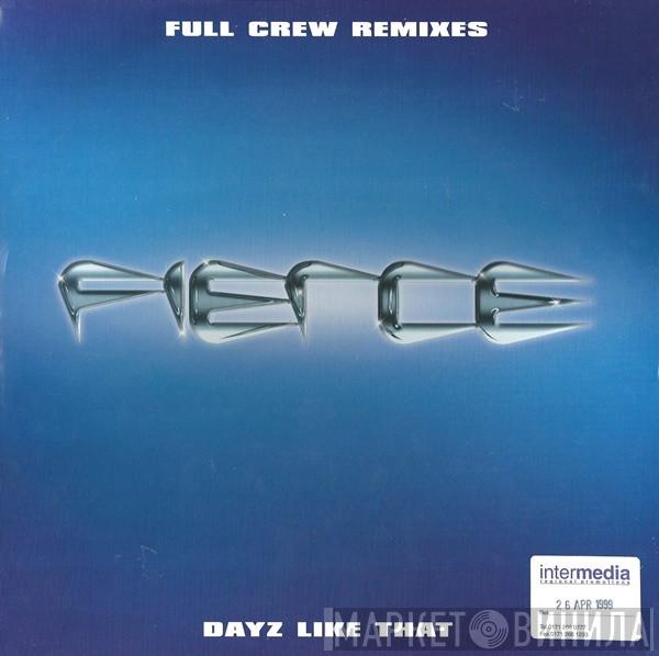  Fierce   - Dayz Like That (Full Crew Remixes)