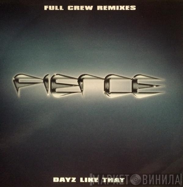 Fierce  - Dayz Like That