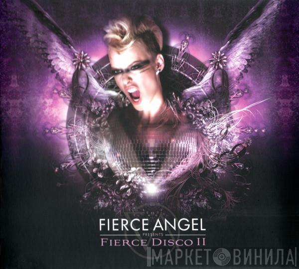  - Fierce Disco II