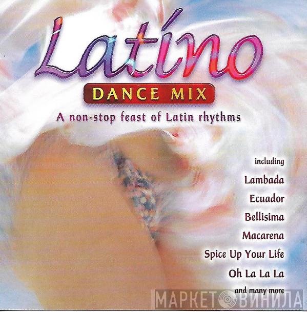 Fiesta  - Latino Dance Mix - A Non-Stop Feast Of Latin Rhythms