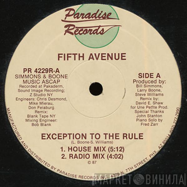 Fifth Avenue  - Exception To The Rule