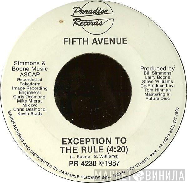 Fifth Avenue  - Exception To The Rule