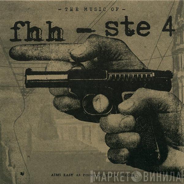 Fifth Hour Hero, The Sainte Catherines - The Music Of FHH - STE 4 Aims Easy As Pointing Your Finger