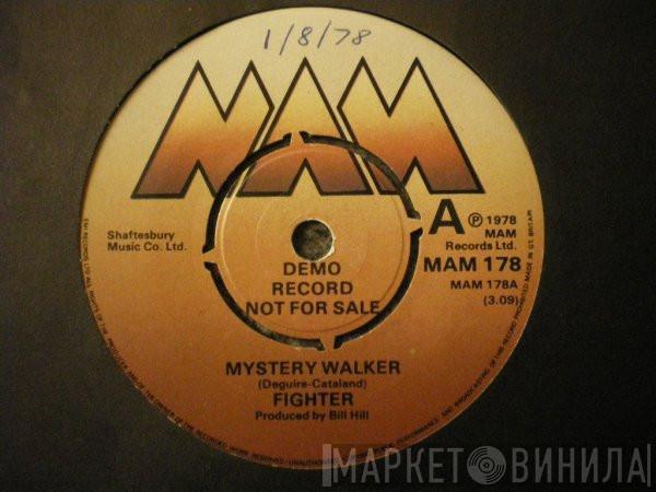 Fighter  - Mystery Walker