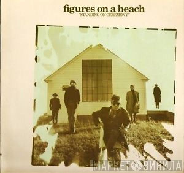 Figures On A Beach - Standing On Ceremony