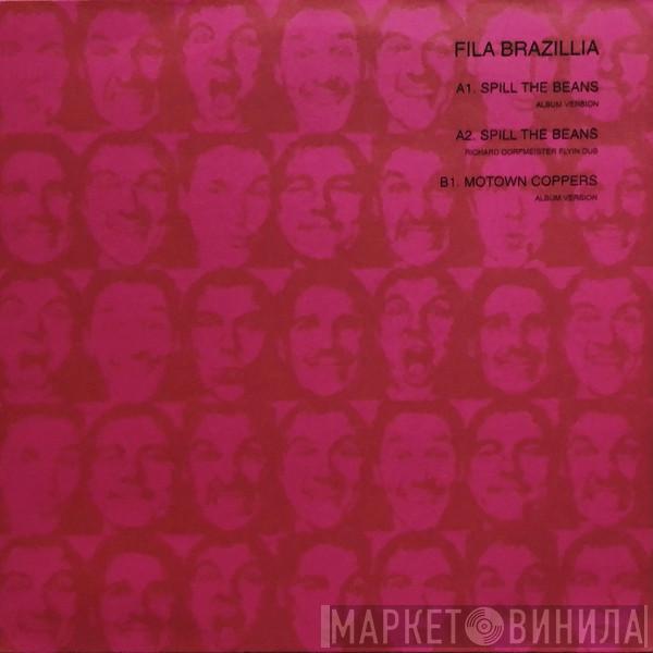 Fila Brazillia - Spill The Beans