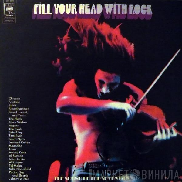  - Fill Your Head With Rock