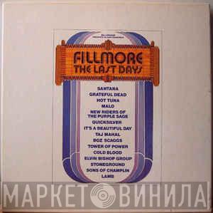  - Fillmore The Last Days