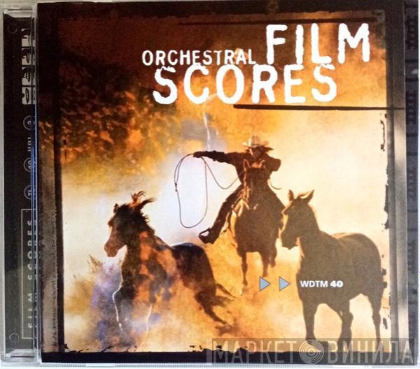  - Film Scores (Orchestral)