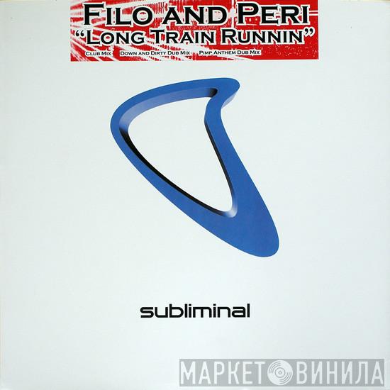 Filo & Peri - Long Train Runnin'