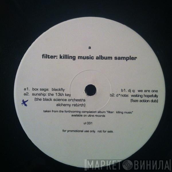  - Filter: Killing Music Album Sampler