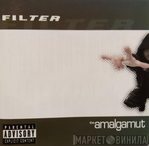  Filter   - The Amalgamut