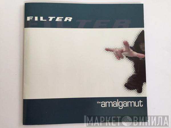  Filter   - The Amalgamut