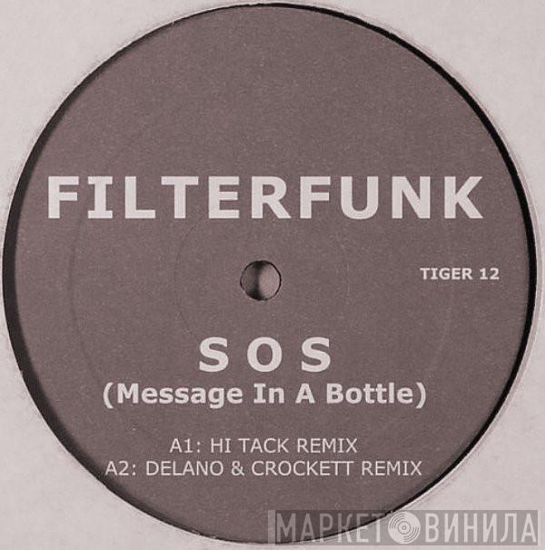 Filterfunk - SOS (Message In A Bottle)
