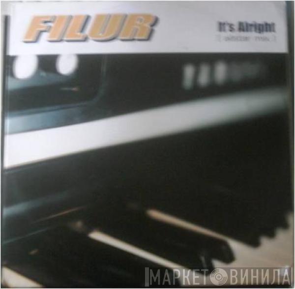 Filur - It's Alright (Allstar Mix)