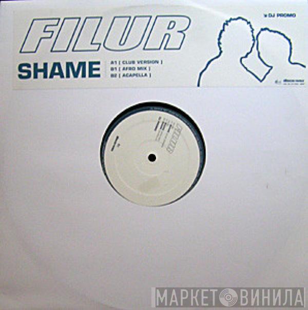 Filur - Shame