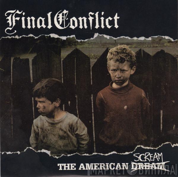 Final Conflict  - The American Scream