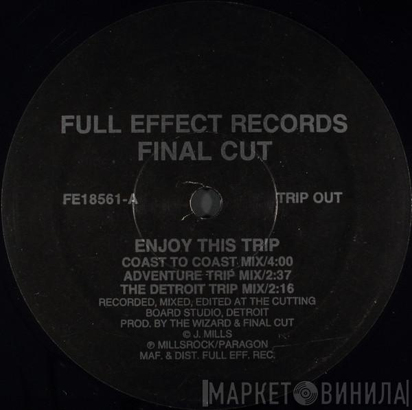 Final Cut - Enjoy This Trip