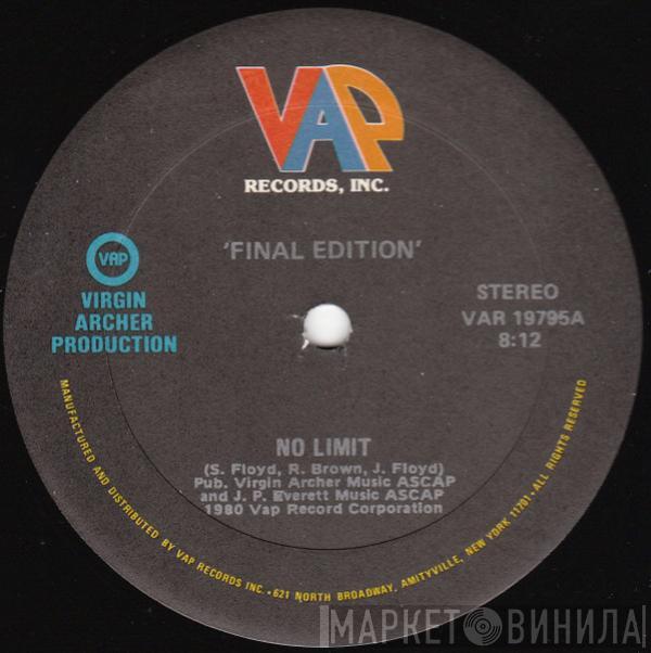  Final Edition  - No Limit