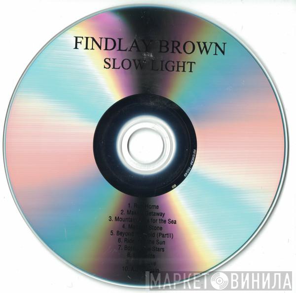  Findlay Brown  - Slow Light
