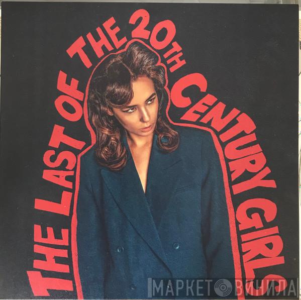 Findlay - The Last Of The 20th Century Girls