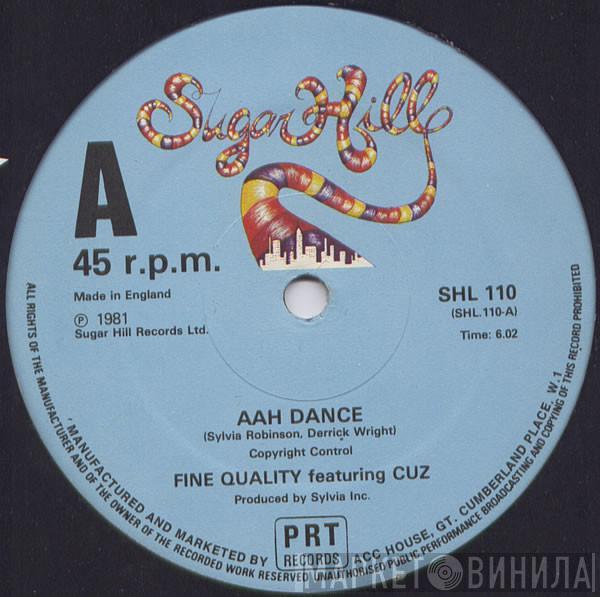 Fine Quality, Cuz  - Aah Dance