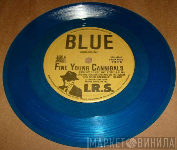  Fine Young Cannibals  - Blue