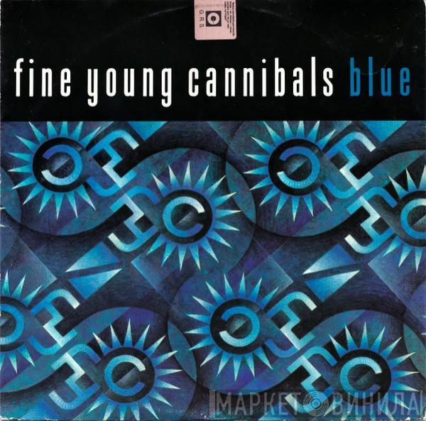 Fine Young Cannibals - Blue
