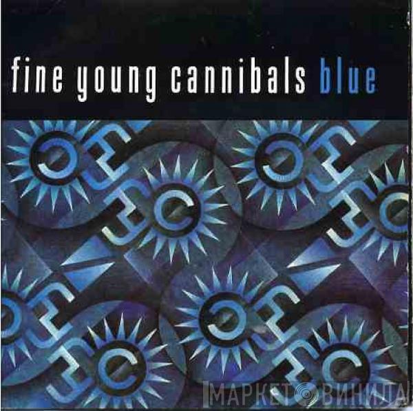 Fine Young Cannibals - Blue